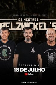 Os Mestres Pelznickel's 2024 Бесплатан неограничен приступ