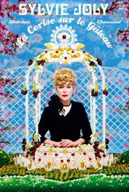 Sylvie Joly : La Cerise Sur Le Gâteau