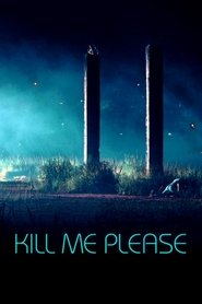 Poster for Kill Me Please