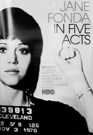 Jane Fonda in Five Acts HD Online kostenlos online anschauen