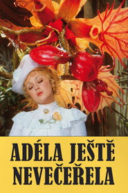 Adela Has Not Had Supper Yet постер