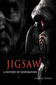 Jigsaw: A History of Desperation streaming