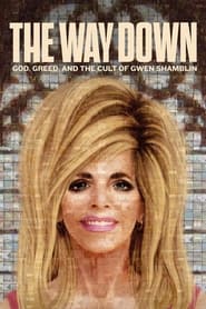 Image The Way Down: God, Greed, and the Cult of Gwen Shamblin