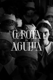 Assistir A Garota da Agulha