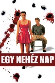 Egy nehéz nap poszter