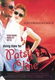 Doing Time for Patsy Cline постер