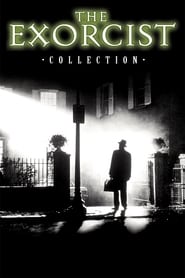 Fiche et filmographie de The Exorcist Collection