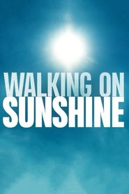 Walking on Sunshine