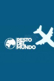 Resto del Mundo poster