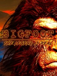 Bigfoot: The Legend is Real (2020)