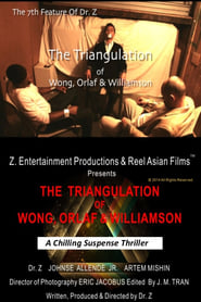 The Triangulation of Wong, Orlaf & Williamson постер