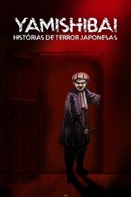 Yamishibai: Histórias de Fantasmas Japonês (2013) Yamishibai: Histórias de Fantasmas Japonês (2013)