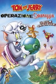 Tom and Jerry: Operazione spionaggio (2015)