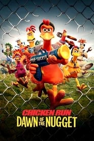 Poster Chicken Run: Dawn of the Nugget 2023