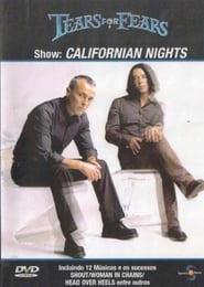 Tears For Fears - Californian Nigths