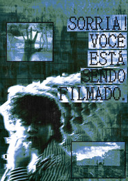 Sorria! Você Está Sendo Filmado.