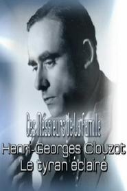 Henri-Georges Clouzot: An Enlightened Tyrant streaming