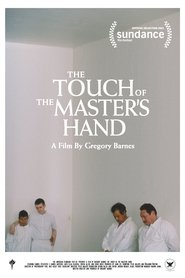 The Touch of the Master’s Hand (2021)