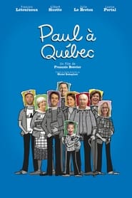 Paul à Québec Streaming HD sur CinemaOK