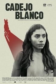 Cadejo Blanco (2021) HD 1080p Latino