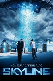 Film Skyline 2010 Streaming ITA Gratis