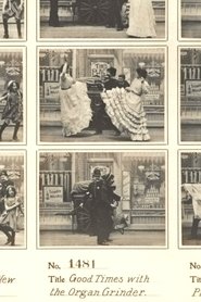 Poster A Good Time with the Organ Grinder 1900