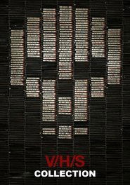 Fiche et filmographie de V/H/S Collection