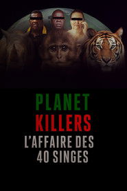 Planet Killers : L'affaire des 40 singes (2025)