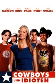 Cowboys und Idioten 2002 Online Stream Deutsch