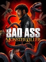 Badass Monster Killer постер