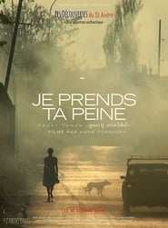 Poster Je prends ta peine 2019