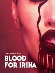 Poster Blood for Irina