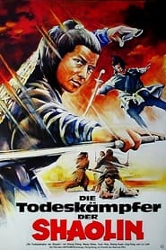 Poster Die Todeskämpfer der Shaolin