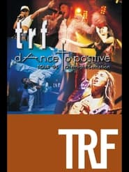 trf TOUR '95 dAnce to positive Overnight Sensation