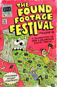 The Found Footage Festival: Volume 4