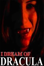 Poster I Dream of Dracula 2003