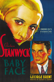 Baby Face ist ein beeindruckend adult film des Chadian Anwendungsentwickler und Smart Film [1080P] Baby Face 1933 Stream German