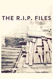The R.I.P. Files (2012)