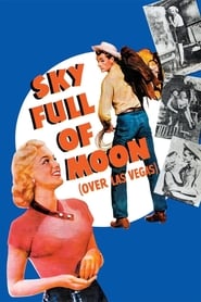 Sky Full of Moon постер