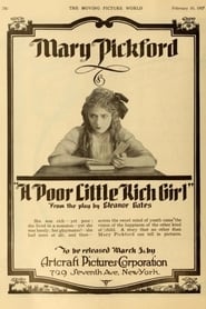 The Poor Little Rich Girl (1917)
