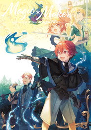 Magic Maker: How to Make Magic in Another World poster