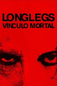 Pôster de Longlegs - Vínculo Mortal