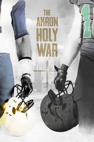 The Akron Holy War