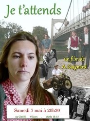 Je t’attends 2022 Бесплатан неограничен приступ