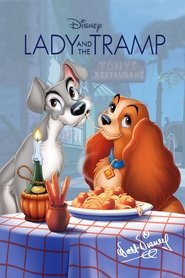 Lady and Tramp – Η Λαίδη και ο Αλήτης