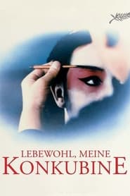 Lebewohl, meine Konkubine (1993)