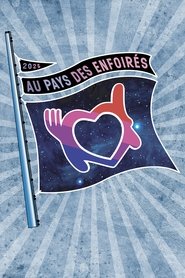 Poster for Les Enfoirés 2025 - Au pays des Enfoirés