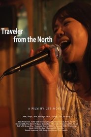 Traveler from the North streaming