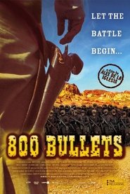 800 Bullets (2002) HD