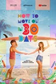 Poster How to Move On in 30 Days - Season 1 Episode 33 : Feelings 2022